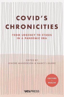 bokomslag Covid's Chronicities