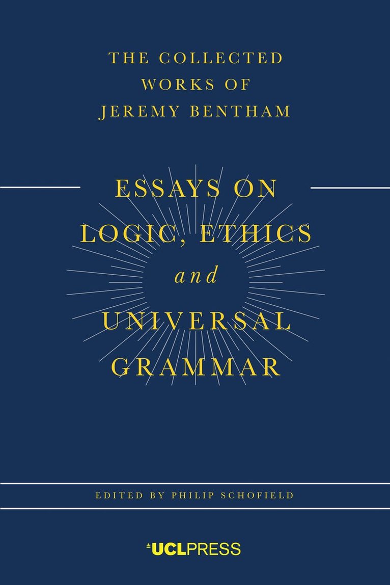 Philip Schofield - Essays on Logic, Ethics, and Universal Grammar, Häftad