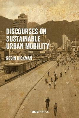 Discourses on Sustainable Urban Mobility