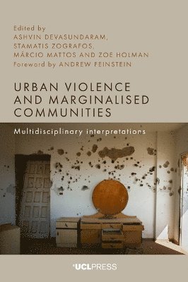 Ashvin Devasundaram, Stamatis Zografos, Márcio Mattos, Zoe Holman, Marcio Mattos - Urban Violence and Marginalised Communities, Häftad