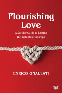 bokomslag Flourishing Love