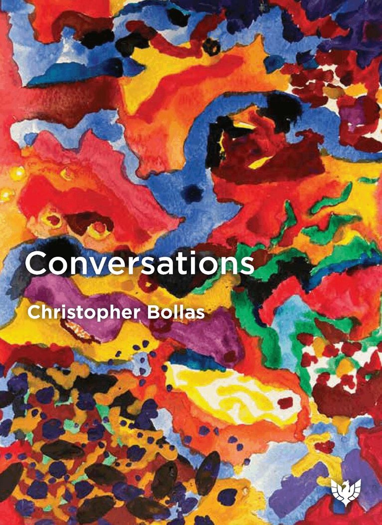Christopher Bollas - Conversations, Häftad. Tillgänglighet: Lägg i varukorg