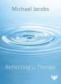 bokomslag Reflecting on Therapy