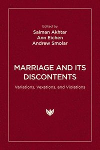 bokomslag Marriage and Its Discontents
