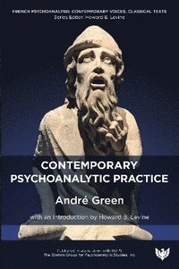 bokomslag Contemporary Psychoanalytic Practice