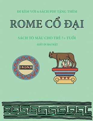 Sách tô màu cho tr¿ 7+ tu¿i (Rome c¿ ¿¿i)
