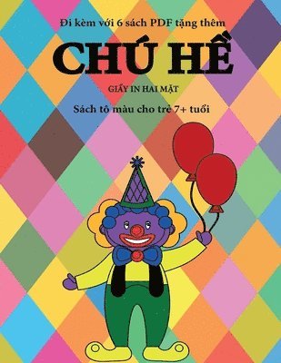 Sách tô màu cho tr¿ 7+ tu¿i (Chú h¿ )