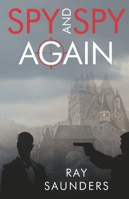 bokomslag Spy and Spy Again