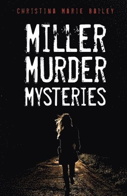 bokomslag Miller Murder Mysteries