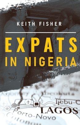 Expats in Nigeria 1