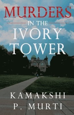 Murders in the Ivory Tower