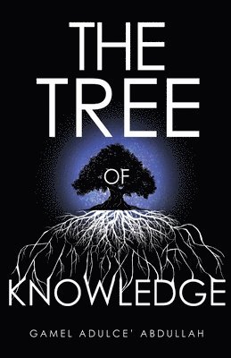 The Tree of Knowledge 1