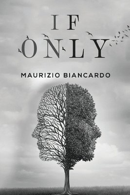 Maurizio Biancardo - IF ONLY, Häftad