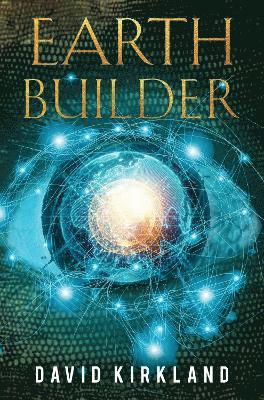David Kirkland - Earth Builder, Häftad