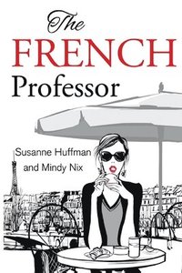 bokomslag The French Professor