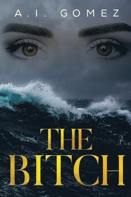 The Bitch 1