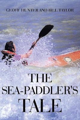 bokomslag Sea-paddler's Tale