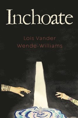 Inchoate