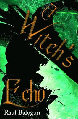 Witch's Echo 1