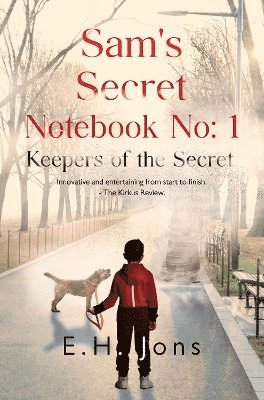 bokomslag Sam's Secret Notebook No: 1 - Keepers of the Secret