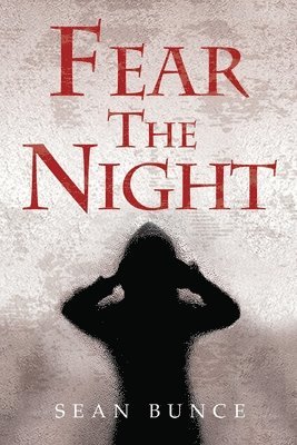 Fear The Night 1