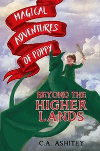 bokomslag Magical Adventures of Poppy: Beyond the Higher Lands