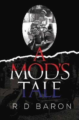 A MOD'S TALE 1