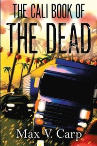 bokomslag Cali Book Of The Dead