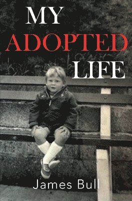 My Adopted Life 1