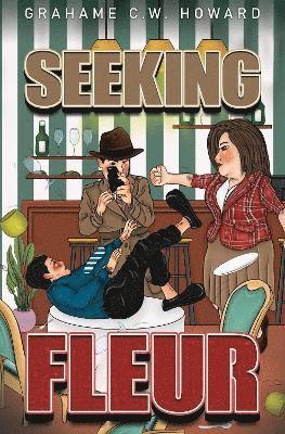 bokomslag Seeking Fleur - book one