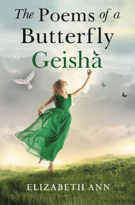 The Poems Of A Butterfly Geisha 1