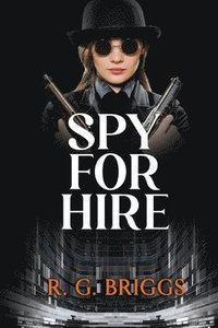 bokomslag Spy for Hire