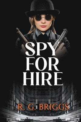 Spy for Hire 1