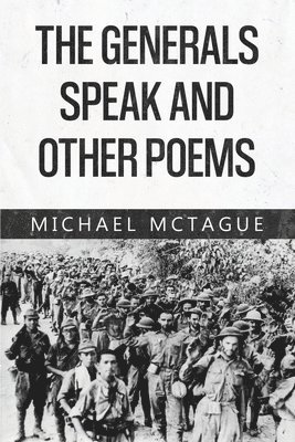 bokomslag The Generals Speak and Other Poems