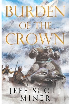 Burden of the Crown 1