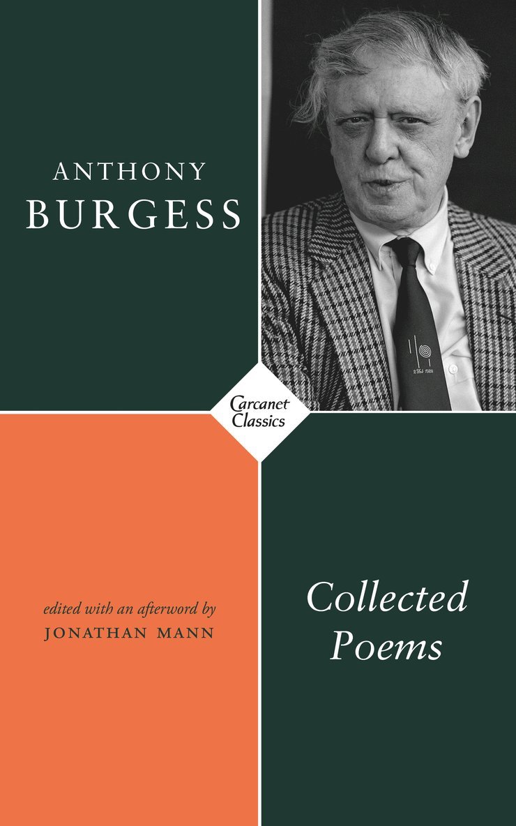 Anthony Burgess, Jonathan Mann - Collected Poems, Häftad