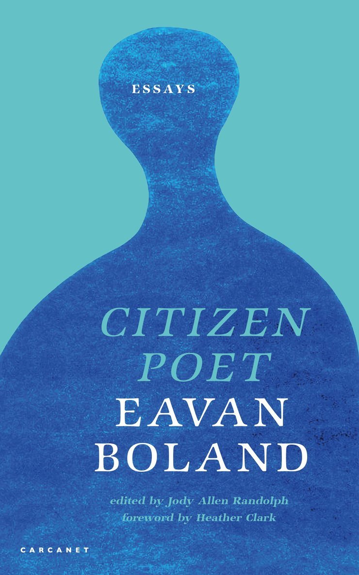 Eavan Boland, Jody Allen Randolph - Citizen Poet, Häftad