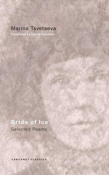 Marina Tsvetaeva - Bride of Ice, Häftad