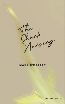 Mary O'Malley - Shark Nursery, Häftad