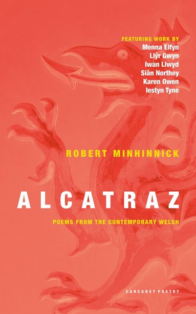 Robert Minhinnick - Alcatraz, Häftad