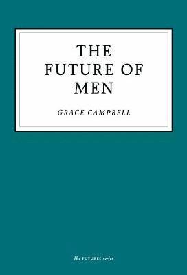 The Future of Men 1