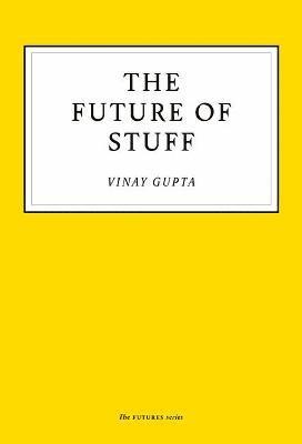 The Future of Stuff 1