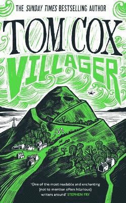 Tom Cox - Villager, Inbunden