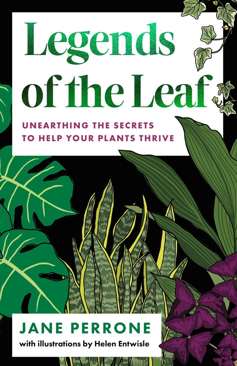 Jane Perrone - Legends of the Leaf, Häftad