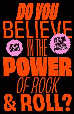 Do You Believe in the Power of Rock & Roll? 1