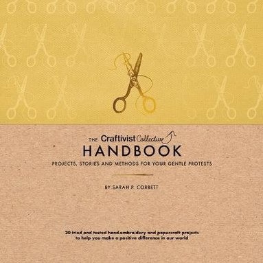bokomslag Craftivist Collective Handbook