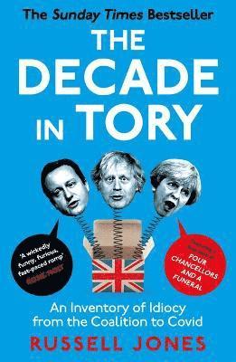 The Decade in Tory 1