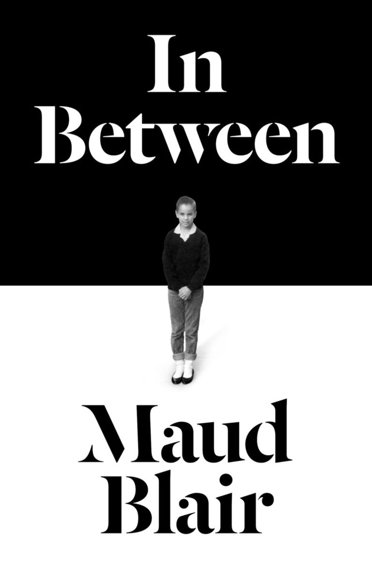 Maud Blair - In Between, Häftad
