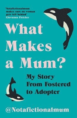 What Makes a Mum? 1