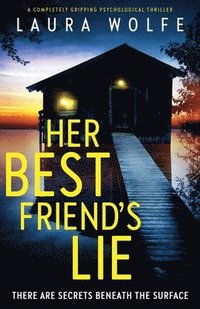 bokomslag Her Best Friend's Lie
